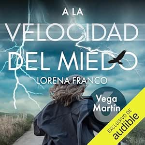 A-La-Velocidad-Del-Miedo-Los-Casos-De-Vega-Martin-Audiolibro-gratis