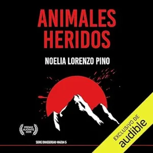 Animales-Heridos-Chassereau-Y-Macua-Audiolibro-gratis