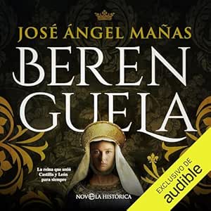 Berenguela-La-Reina-Que-Unio-Castilla-Y-Leon-Para-Siempre-Audiolibro-gratis