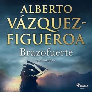 Brazofuerte-Cienfuegos-5-Audiolibro-gratis