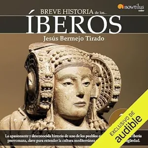 Breve-Historia-De-Los-Iberos-Audiolibro-gratis