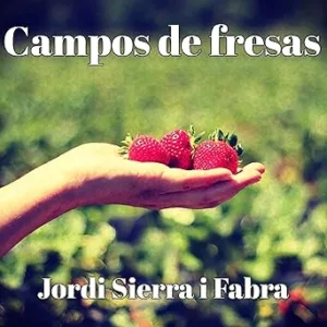Campos-De-Fresas-Audiolibro-gratis