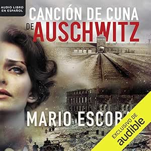 Cancion-De-Cuna-En-Auschwitz-Audiolibro-Gratis