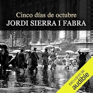 Cinco-Dias-De-Octubre-Audiolibro-Gratis