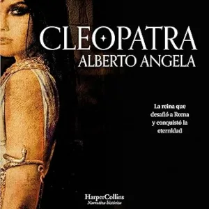 Cleopatra.-La-Reina-Que-Desafio-Roma-Y-Conquisto-La-Eternidad-Audiolibro-gratis