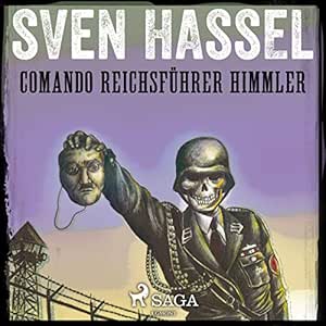 Comando-Reichsfuhrer-Himmler-Audiolibro-gratis