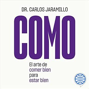 Como-El-Arte-De-Comer-Bien-Para-Estar-Bien-Audiolibro-gratis