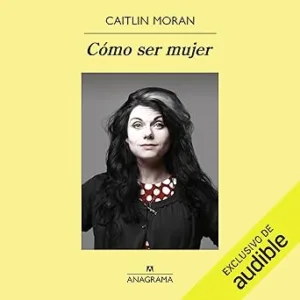 Como-Ser-Mujer-Audiolibro-gratis