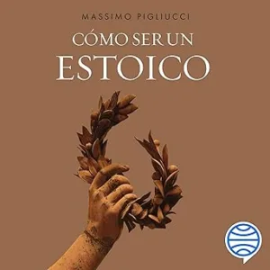 Como-Ser-Un-Estoico-Audiolibro-Gratis