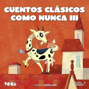 Cuentos-Clasicos-Como-Nunca-Castellano-Audiolibro-gratis