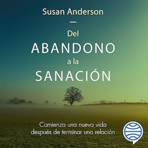 Del-Abandono-A-La-Sanacion-Audiolibro-gratis