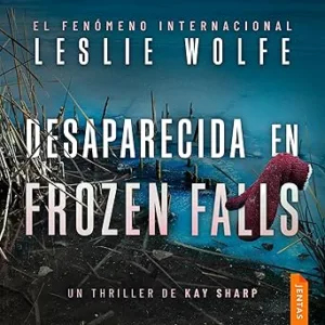 Desaparecida-En-Frozen-Falls-Audiolibro-Gratis