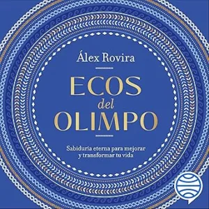 Ecos-Del-Olimpo-Sabiduria-Eterna-Para-Mejorar-Y-Transformar-Tu-Vida-Audiolibro-gratis