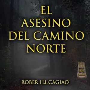 El-Asesino-Del-Camino-Norte-Audiolibro-Gratis
