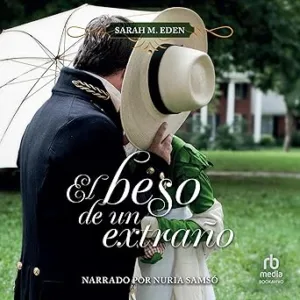 El-Beso-De-Un-Extrano-Audiolibro-Gratis