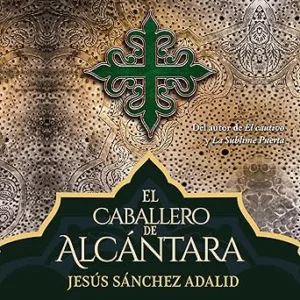 El-Caballero-De-Alcantara-Audiolibro-Gratis