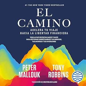 El-Camino-Acelera-Tu-Viaje-Hacia-La-Libertad-Financiera-Audiolibro-gratis