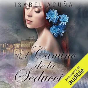 El-Camino-De-La-Seduccion-Audiolibro-gratis