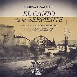 El-Canto-De-La-Serpiente-Audiolibro-gratis