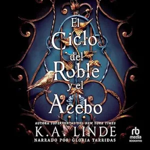 El-Ciclo-Del-Roble-Y-El-Acebo-Audiolibro-Gratis