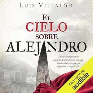 El-Cielo-Sobre-Alejandro-Audiolibro-gratis