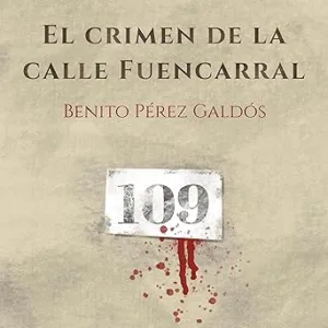 El-Crimen-De-La-Calle-Fuencarral-Audiolibro-Gratis