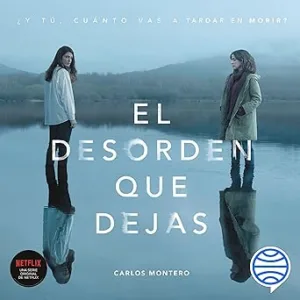 El-Desorden-Que-Dejas-Audiolibro-gratis