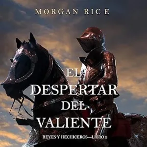 El-Despertar-Del-Valiente-Audiolibro-gratis