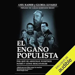 El-Engano-Populista-Audiolibro-gratis