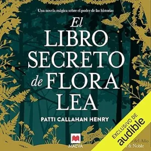 El-Libro-Secreto-De-Flora-Lea-Audiolibro-gratis