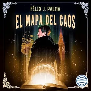 El-Mapa-Del-Caos-Audiolibro-Gratis