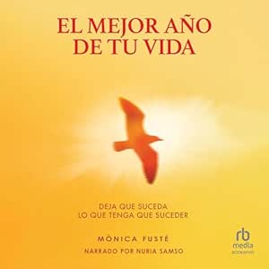 El-Mejor-Ano-De-Tu-Vida-Audiolibro-gratis