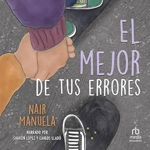 El-Mejor-De-Tus-Errores-Valientes-Audiolibro-gratis