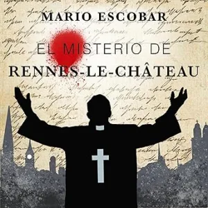 El-Misterio-De-Rennes-Le-Chateau-Audiolibro-gratis
