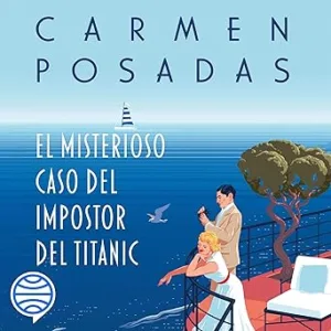 El-Misterioso-Caso-Del-Impostor-Del-Titanic-Audiolibro-Gratis