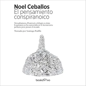 El-Pensamiento-Conspiranoico-Audiolibro-gratis