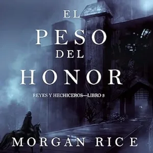 El-Peso-Del-Honor-Audiolibro-Gratis