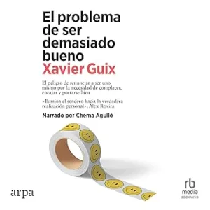 El-Problema-De-Ser-Demasiado-Bueno-Audiolibro-gratis