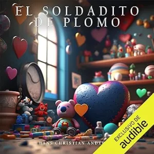 El-Soldadito-De-Plomo-Audiolibro-gratis