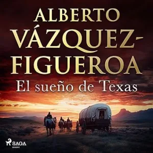 El-Sueno-De-Texas-Audiolibro-Gratis