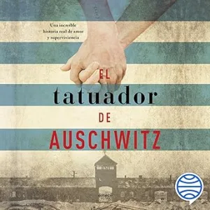 El-Tatuador-De-Auschwitz-Audiolibro-Gratis