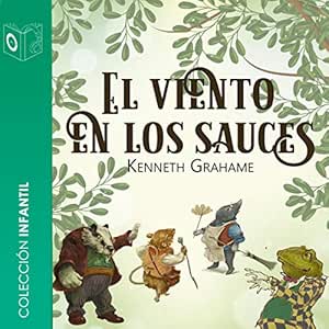 El-Viento-En-Los-Sauces-Audiolibro-Gratis