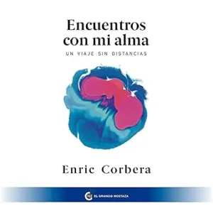 Encuentros-Con-Mi-Alma-Un-Viaje-Sin-Distancias-Audiolibro-gratis