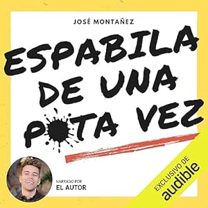 Espabila-De-Una-Puta-Vez-Audiolibro-Gratis