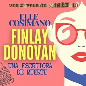 Finlay-Donovan-Una-Escritora-De-Muerte-Audiolibro-gratis
