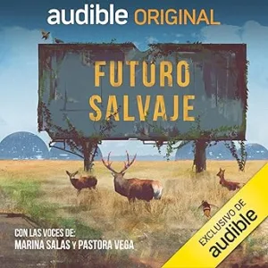 Futuro-Salvaje-Audiolibro-gratis
