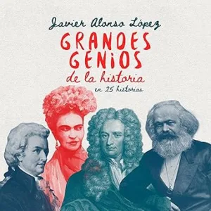 Grandes-Genios-De-La-Historia-En-25-Historias-Audiolibro-Gratis