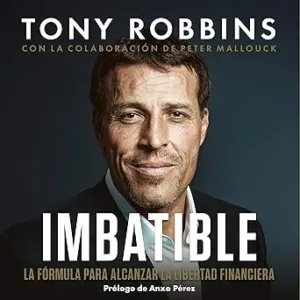 Imbatible-La-Formula-Para-Alcanzar-La-Libertad-Financiera-Audiolibro-gratis