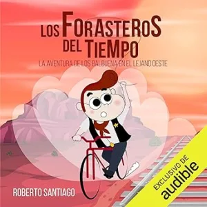 La-Aventura-de-los-Balbuena-en-el-Lejano-Oeste-Audiolibro-gratis