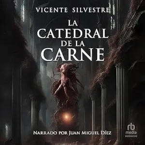 La-Catedral-De-La-Carne-Cronicas-Del-Homo-Mortem-3-Audiolibro-gratis